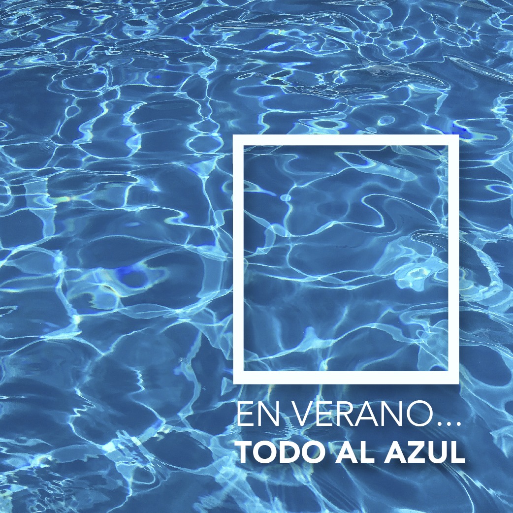 EN VERANO...TODO AL AZUL